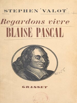 cover image of Regardons vivre Blaise Pascal